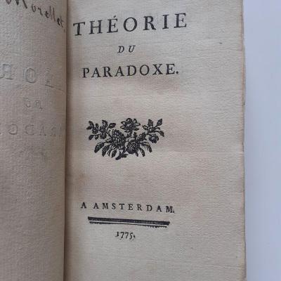 Morellet, théorie du paradoxe, Amsterdam, 1775.